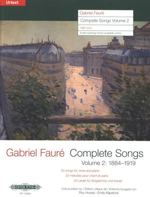 Fauré: Complete Songs - Volume 2