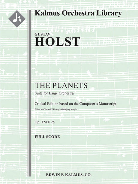 Holst: The Planets, Op. 32