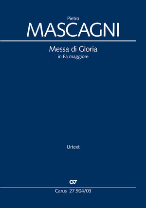 Mascagni: Messa di Gloria