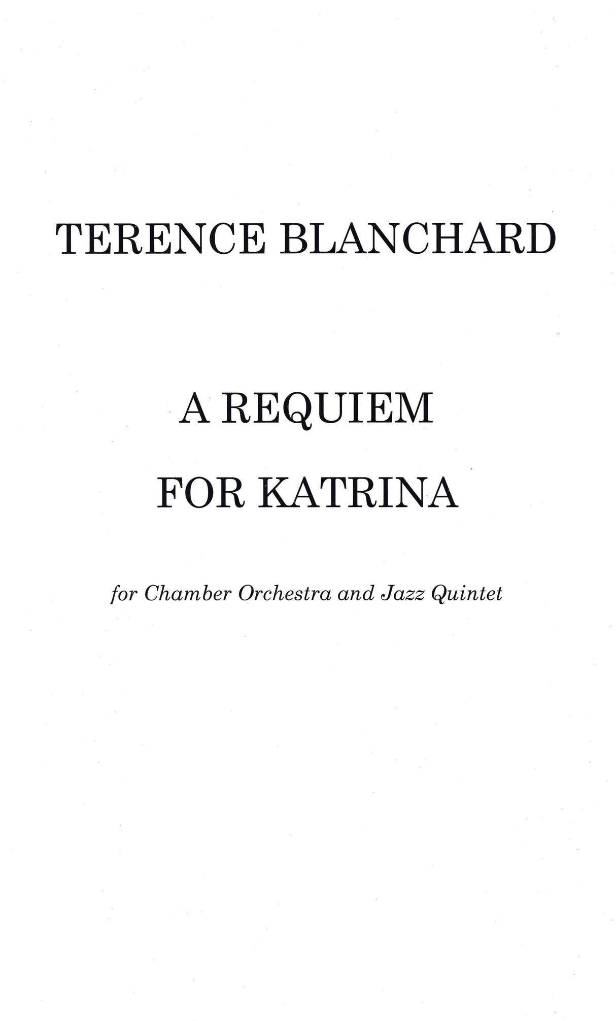 Blanchard: A Requiem for Katrina