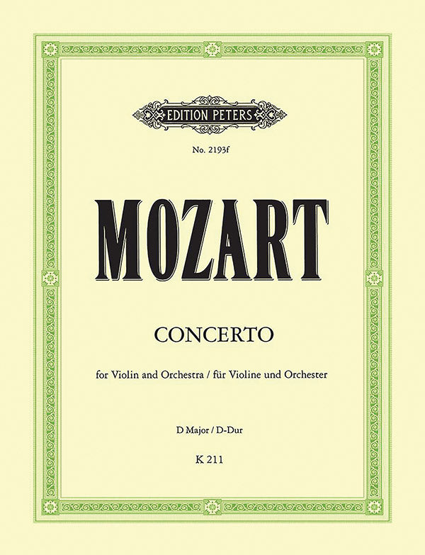 Mozart: Violin Concerto No. 2 in D Major, K. 211