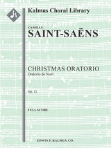 Saint-Saëns: Christmas Oratorio, Op. 12 (Oratorio de Noel)