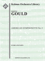 M. Gould: American Symphonette No. 2
