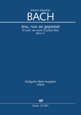 Bach: Jesu, nun sei gepreiset, BWV 41