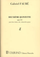 Fauré: Piano Quintet No. 2, Op. 115