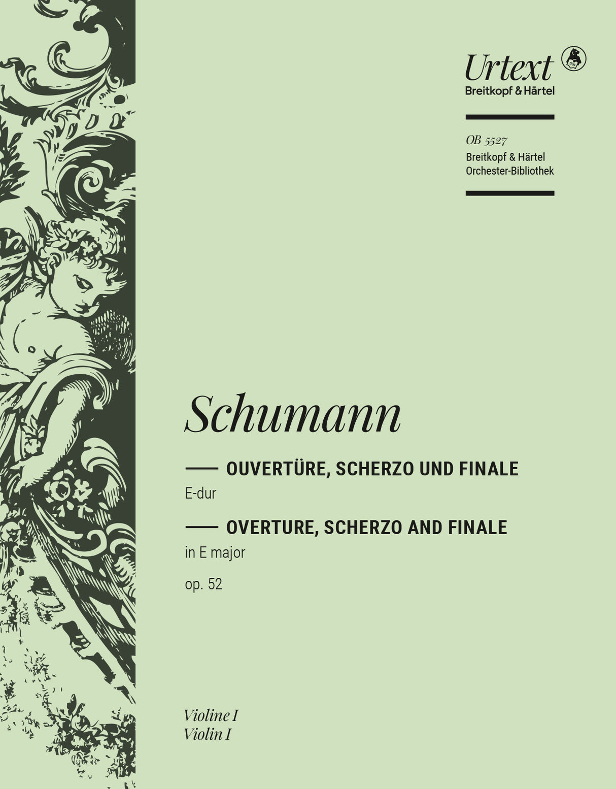 Schumann: Overture, Scherzo and Finale in E Major, Op. 52
