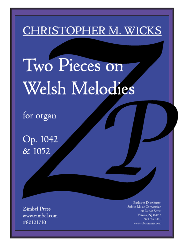 Wicks: 2 Pieces on Welsh Melodies
