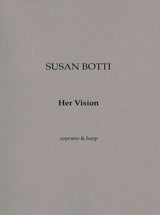 Botti: Her Vision