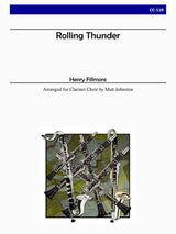 Fillmore: Rolling Thunder (arr for clarinet choir)