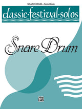 Classic Festival Solos - Snare Drum - Volume 1