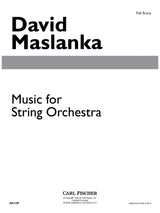 Maslanka: Music for String Orchestra