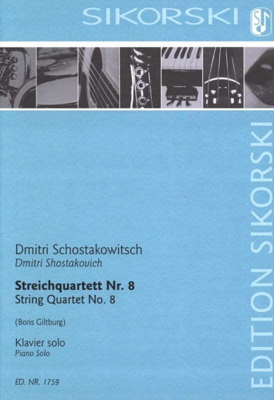 Shostakovich: String Quartet No. 8, Op. 110 (arr. for piano)
