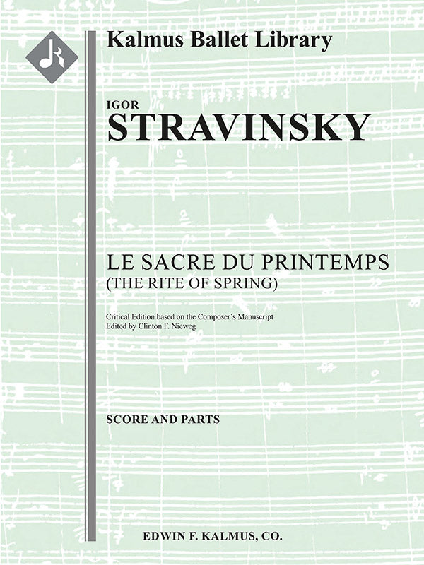 Stravinsky: Le Sacre du Printemps