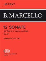 B. Marcello: 12 Flute Sonatas, Op. 2 - Volume 1