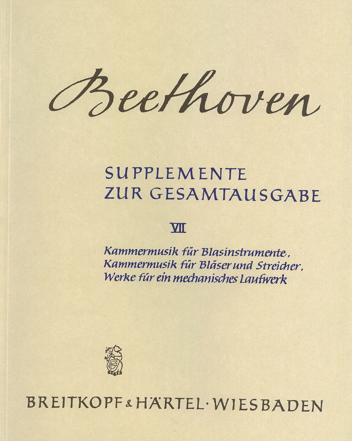 Beethoven: Supplements to the Complete Edition - Volume 7 (Chamber Music for Winds, Winds & Strings, etc.)