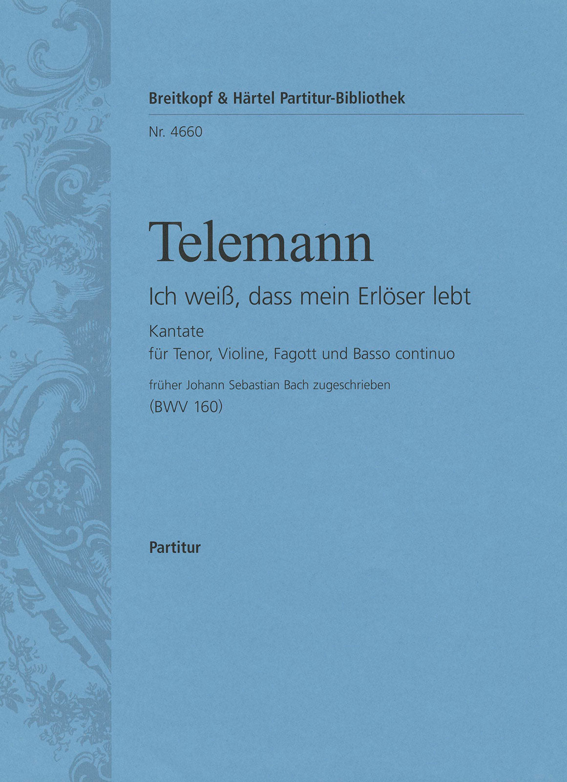 Telemann: Ich weiss, dass mein Erlöser lebt, TWV 1:877