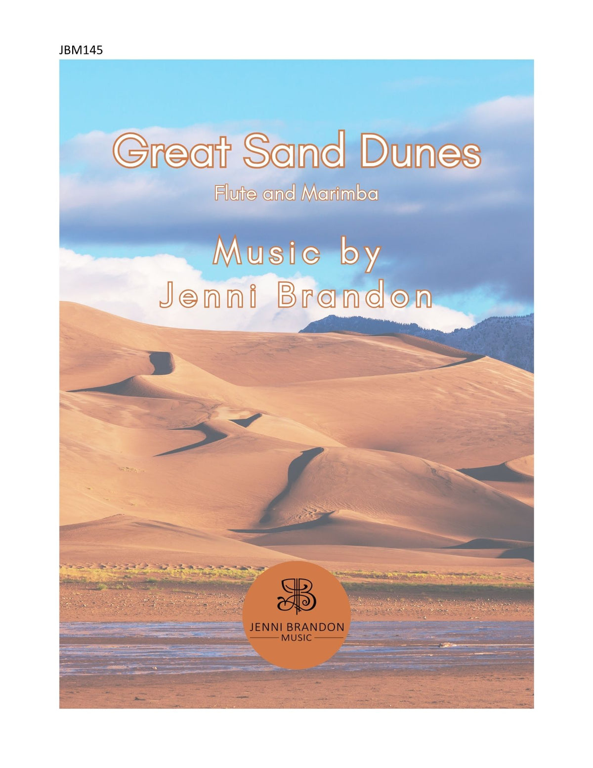 Brandon: Great Sand Dunes