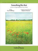 Chatman: Something like that (arr. for soprano & piano)