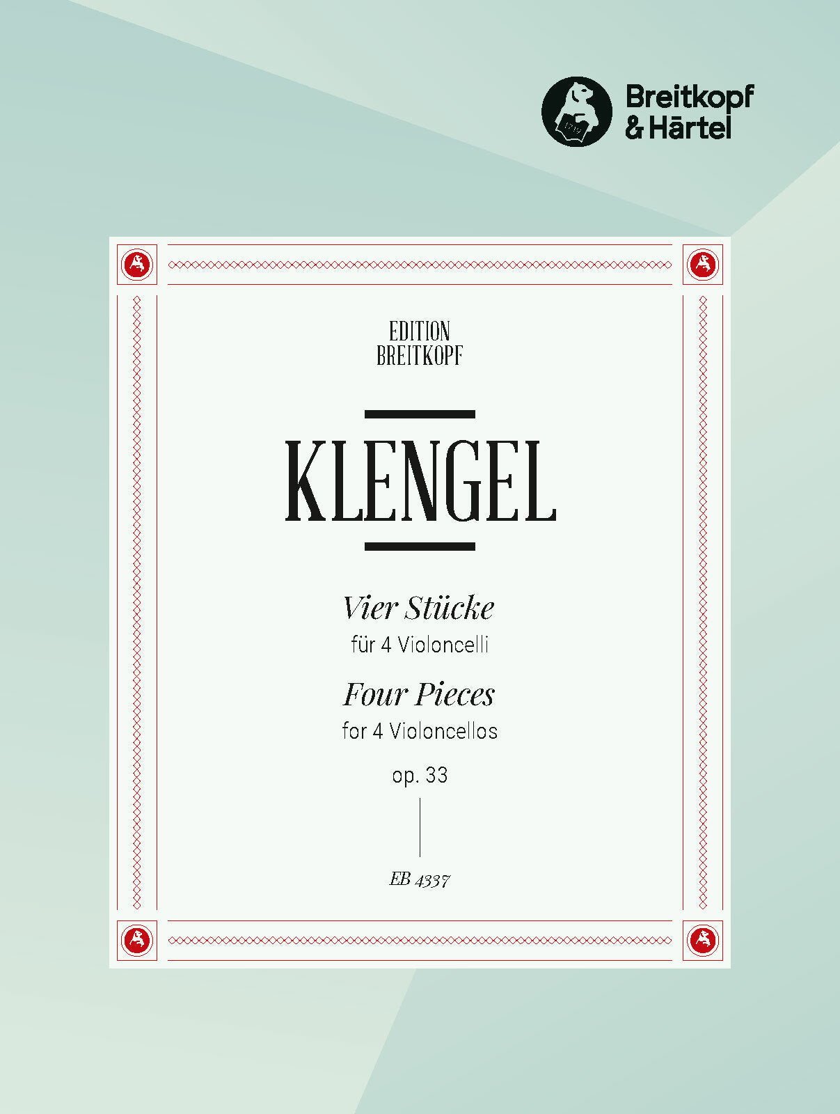 Klengel: 4 Pieces, Op. 33
