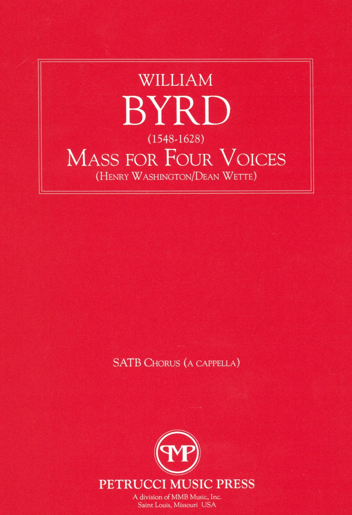 Byrd: Mass for Four Voices