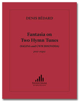 Bédard: Fantasia on 2 Hymn Tunes