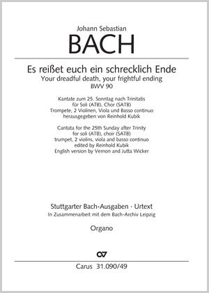 Bach: Es reißet euch ein schrecklich Ende, BWV 90