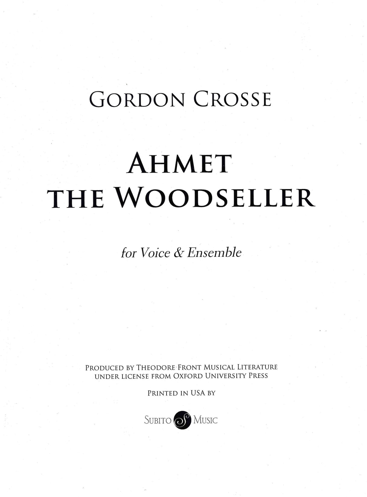 Crosse: Ahmet the Woodseller