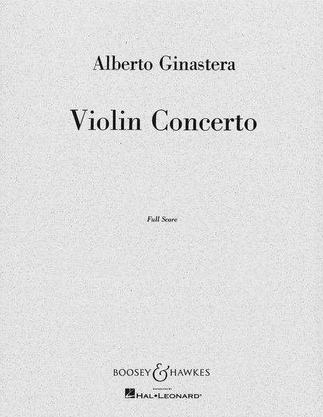 Ginastera: Violin Concerto, Op. 30