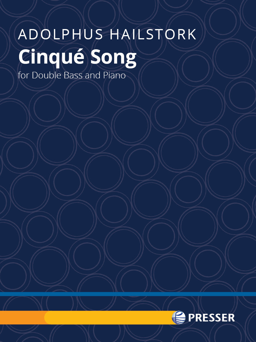 Hailstork: Cinqué Song (Version for Double Bass & Piano)