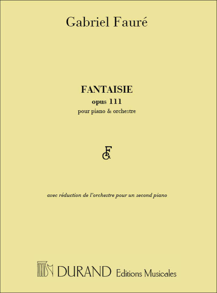 Fauré: Fantasie, Op. 111 2 Pianos 4 Mains