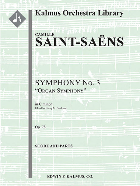 Saint-Saëns: Symphony No. 3 in C Minor, Op. 78