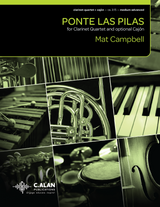 Campbell: Ponte las Pilas (Version for Clarinet Quartet)