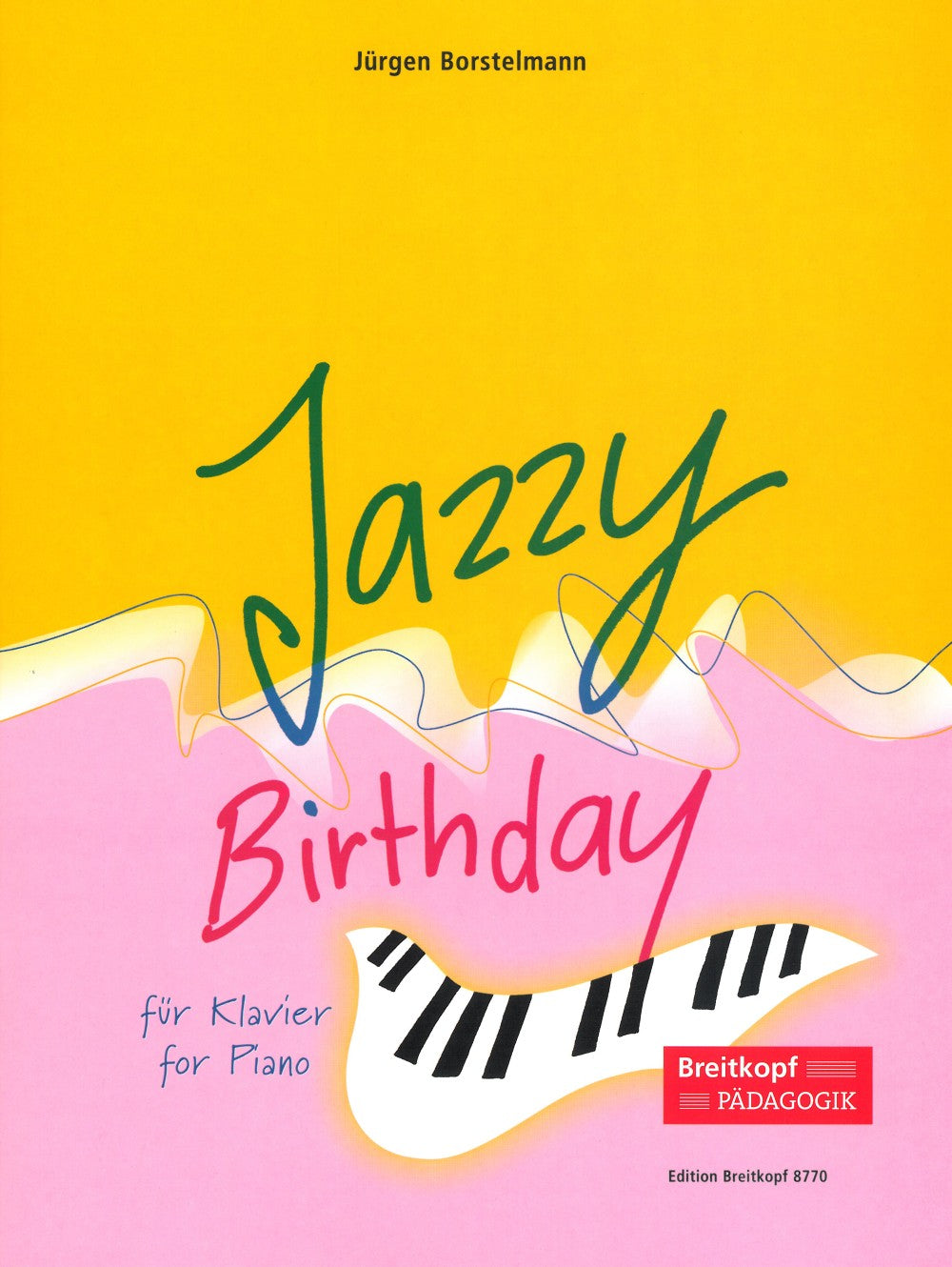 Borstelmann: Jazzy Birthday