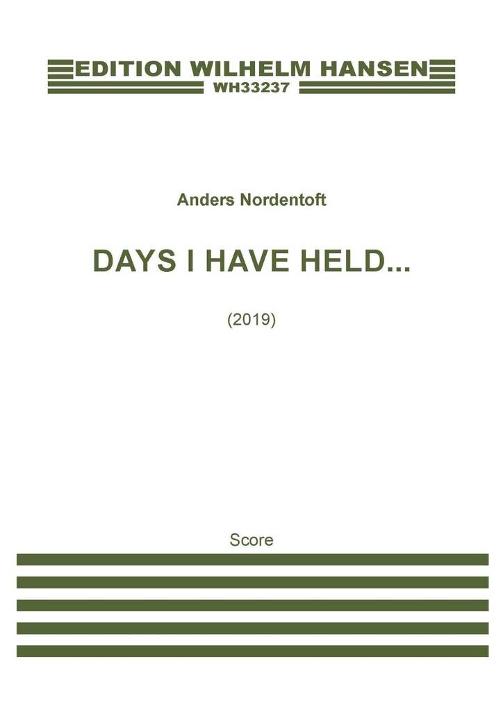 Nordentoft: Days I Have Held