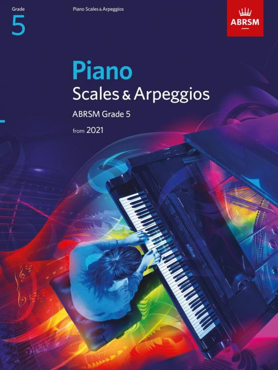 ABRSM Scales and Arpeggios for Piano - Grade 5 (from 2021)