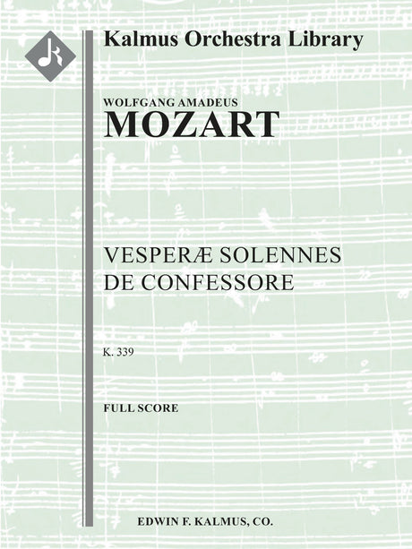 Mozart: Vesperae Solennes de Confessore, K. 339