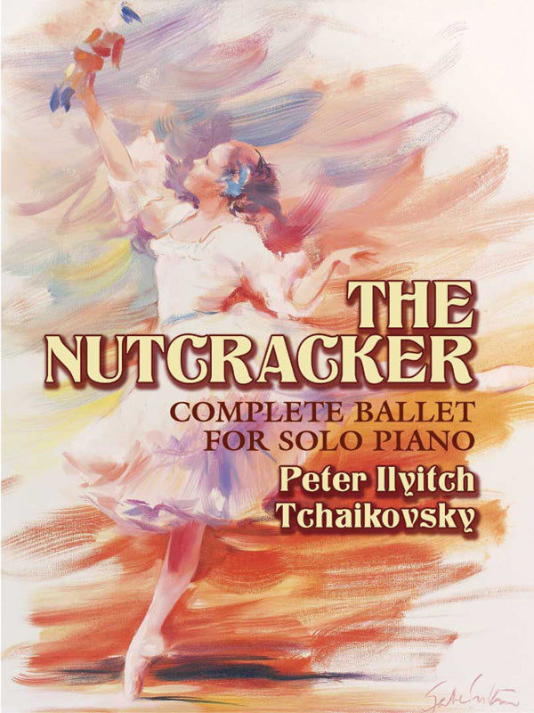 Tchaikovsky: The Nutcracker, Op. 71 (arr. for piano)