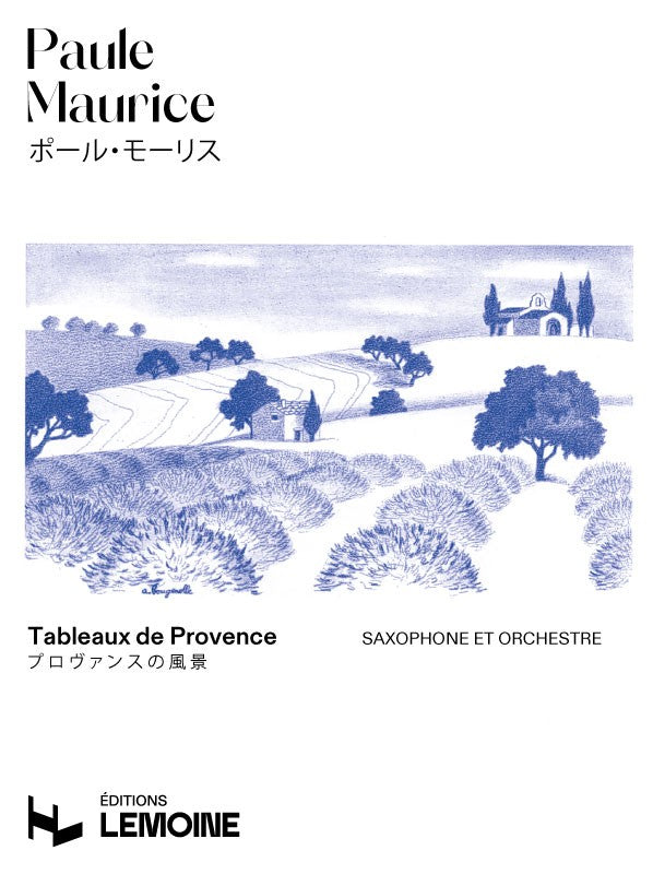 Maurice: Tableaux de Provence – Ficks Music