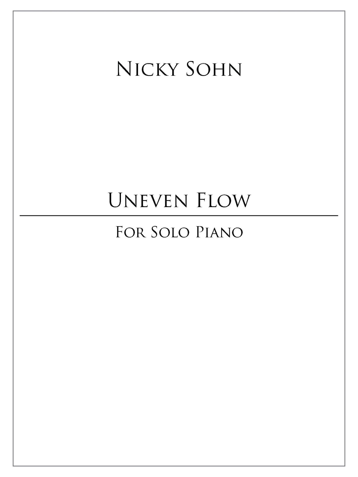 Sohn: Uneven Flow