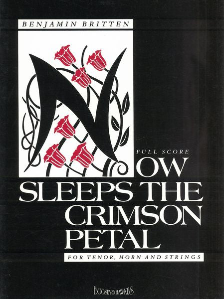 Britten: Now Sleeps the Crimson Petal