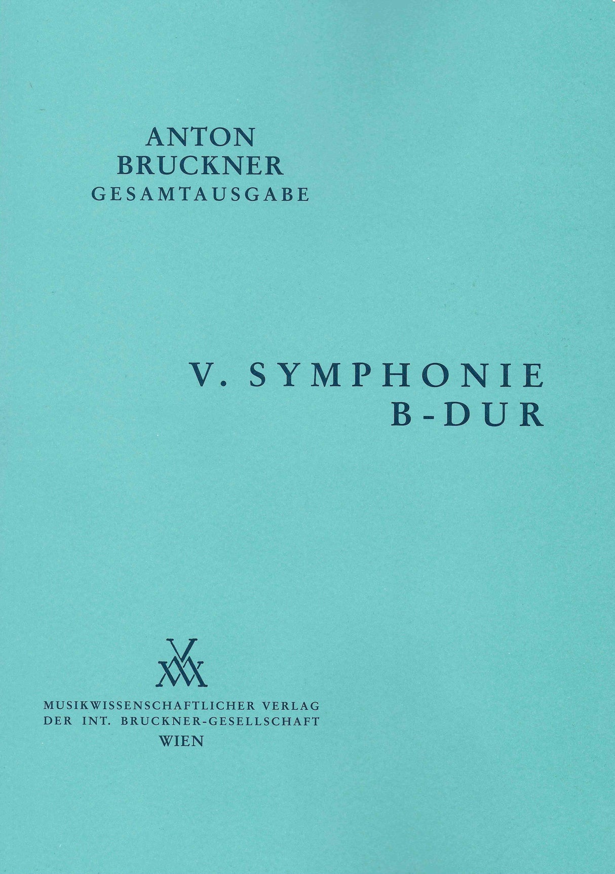 Bruckner: Symphony No. 5 in B-flat Major, WAB 105