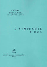 Bruckner: Symphony No. 5 in B-flat Major, WAB 105