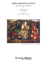 Beach: Three Browning Songs for High Voice, Op. 44