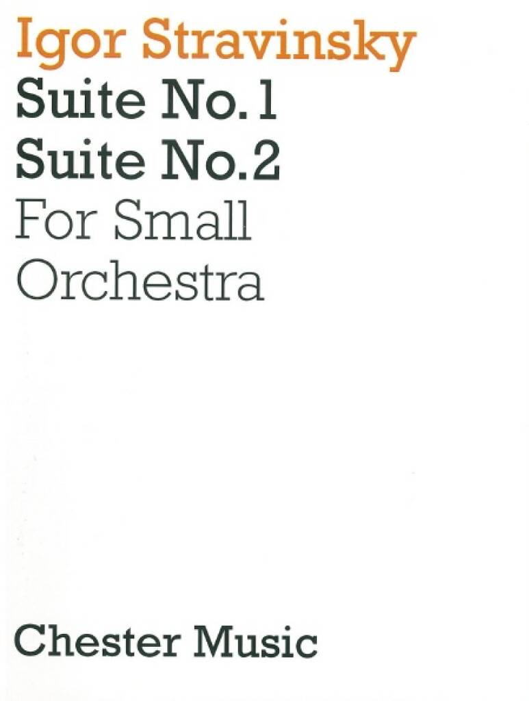 Stravinsky: Suites Nos. 1 & 2 for Small Orchestra – Ficks Music