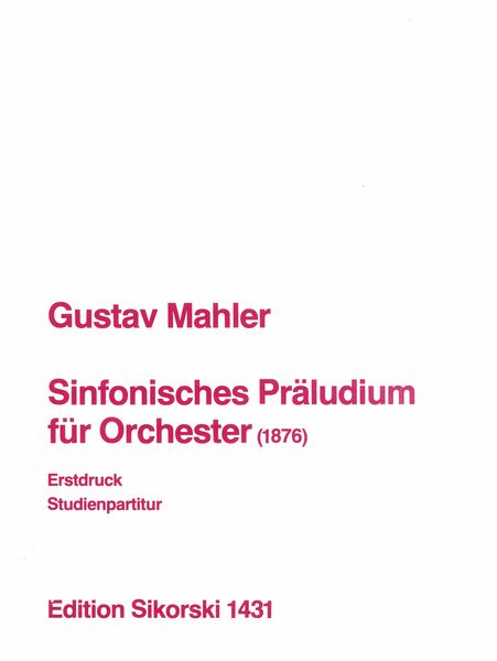Mahler: Symphonic Prelude (Reconstruction)