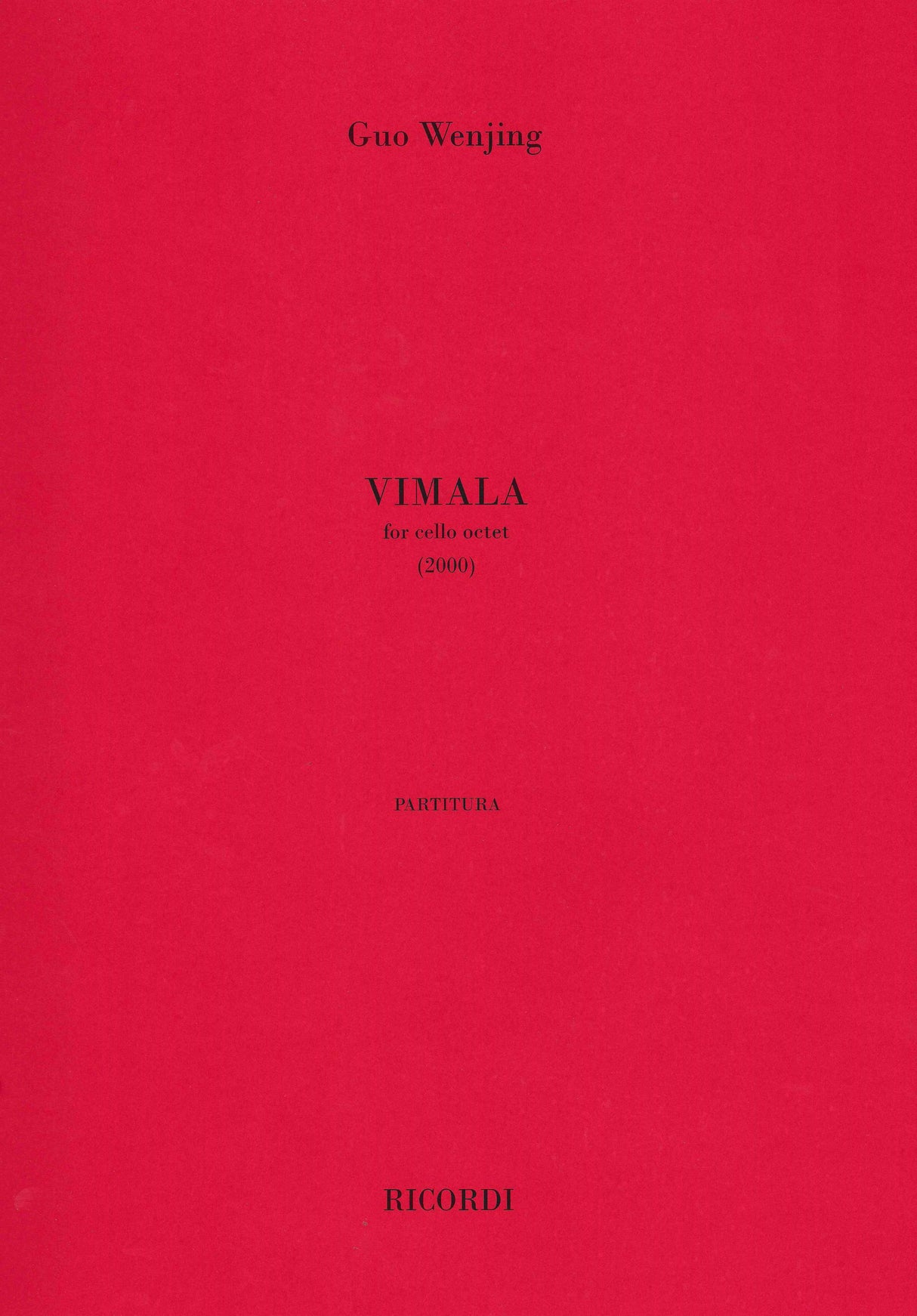 Guo Wenjing: Vimala, Op. 33