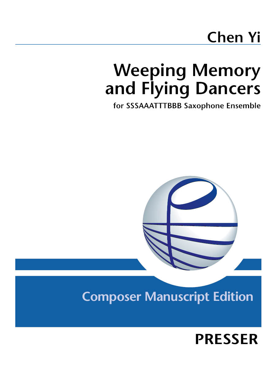 Chen Yi: Weeping Memory and Flying Dancers