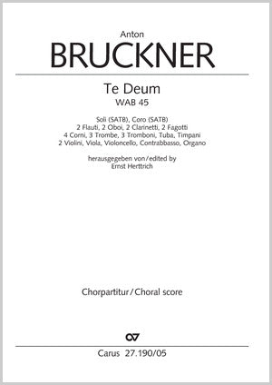 Bruckner: Te Deum, WAB 45