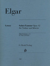 Elgar: Salut d'amour, Op. 12 (Version for Violin & Piano)