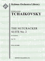 Tchaikovsky: The Nutcracker Suite No. 2, Op. 71b